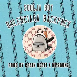 Instrumental: Soulja Boy - Balenciaga BackPack (Produced By CpainBeatz & MpsGunz)
